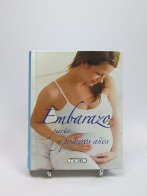 Embarazo, parto y primeros años