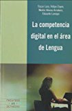 9788499210087_la-competencia-digital-en-el-area-de-lengua-recursos-spanish-edition_front-4.jpg La competencia digital en el área de lengua (recursos) (spanish edition)