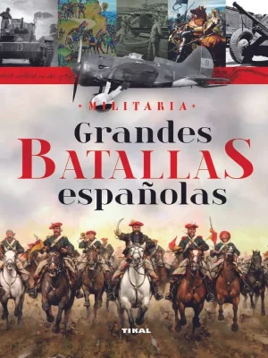 Grandes batallas españolas