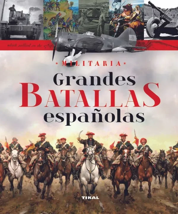 9788499280684_grandes-batallas-espanolas_front-3.webp Grandes batallas españolas