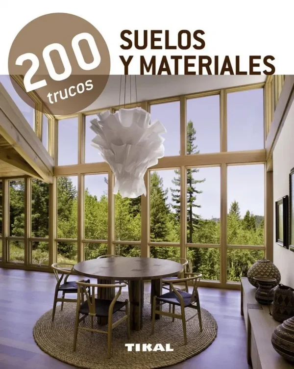 9788499281575_200-trucos-en-decoracion-suelos-y-materiales_front-1.webp 200 trucos en decoración. suelos y materiales