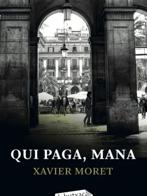 9788499300801_qui-paga-mana_front-1.webp Qui paga, mana