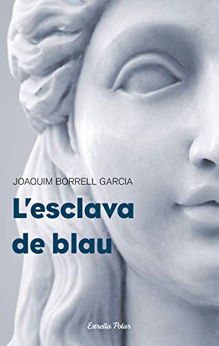 L'esclava de blau
