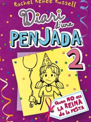 Diari d'una penjada 2. quan no ets la reina de la festa