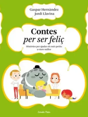 Contes per ser feliç