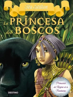 4. la princesa dels boscos