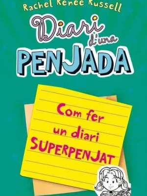 Diari d'una penjada. com fer un diari superpenjat