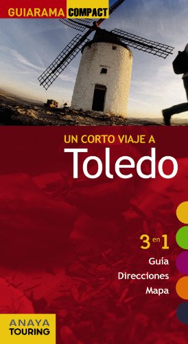 Toledo (guiarama compact - españa) (spanish edition)