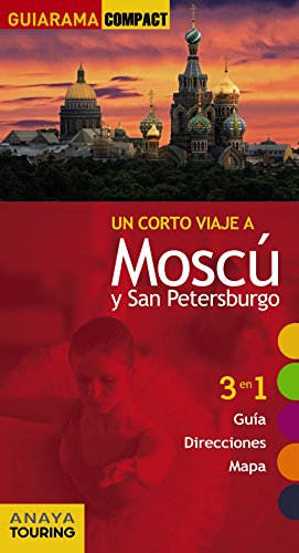 Moscú - san petersburgo (spanish edition)