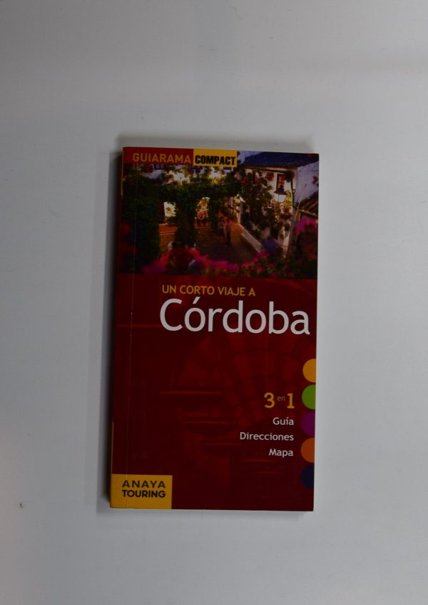 Un corto viaje a córdoba