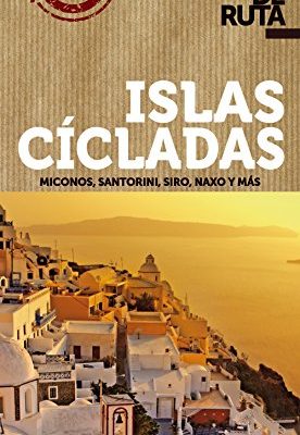 Islas cícladas (spanish edition)
