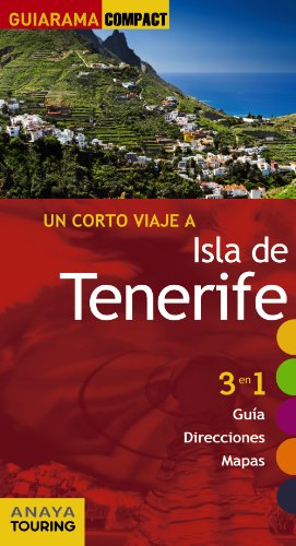 9788499355948_isla-de-tenerife-guiarama-compact-espana-spanish-edition_front-1.jpg Isla de tenerife (guiarama compact - españa) (spanish edition)