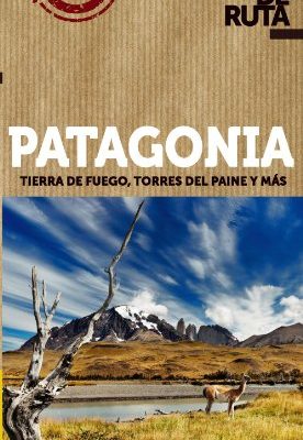Patagonia (fuera de ruta) (spanish edition)