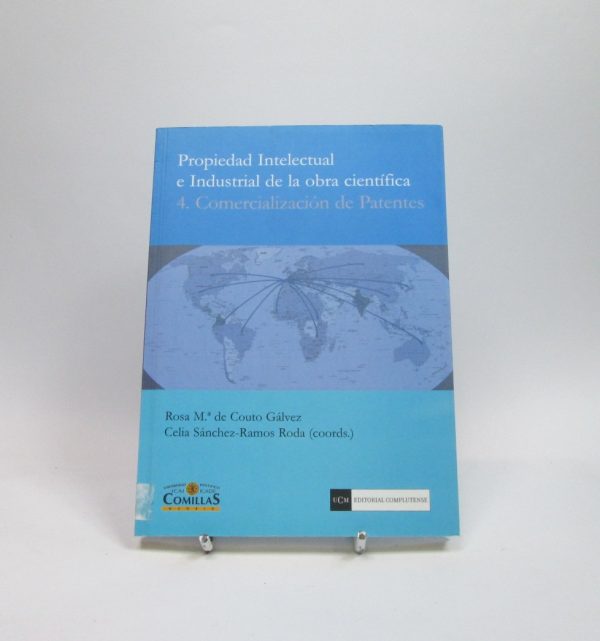 Propiedad intelectual e industrial de la obra científica. 4. comercialización de patentes