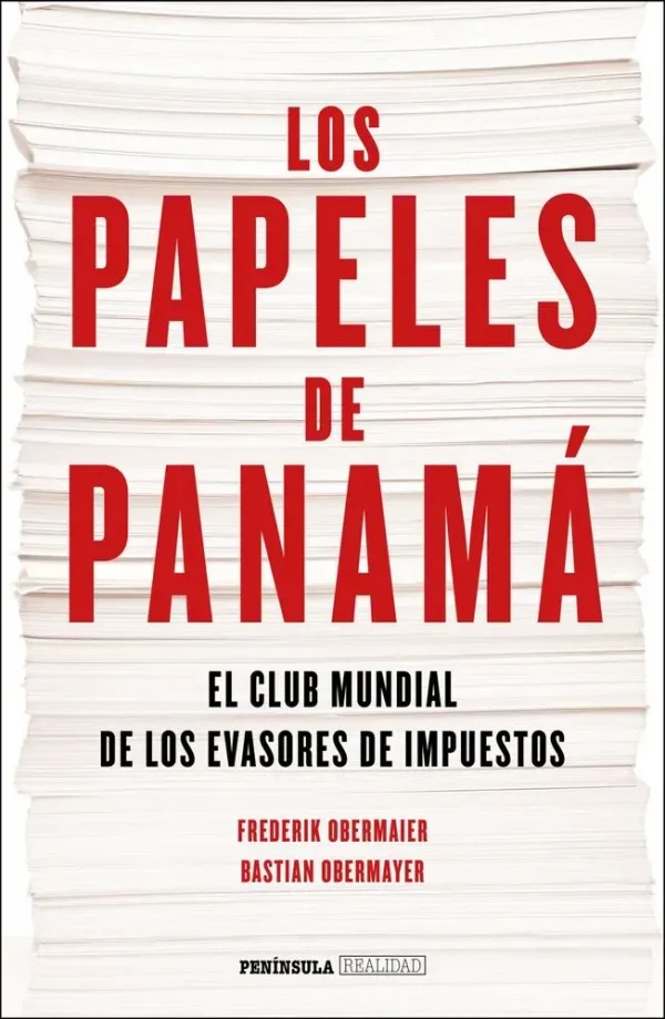 Los papeles de panamá. el club mundial de los evasores de impuestos