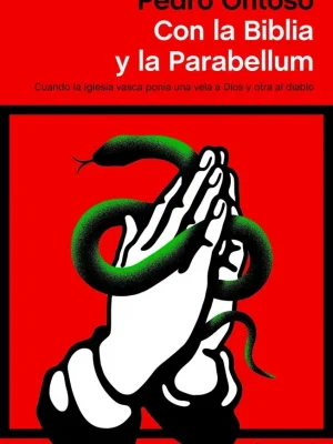 9788499428123_con-la-biblia-y-la-parabellum_front-1.webp Con la biblia y la parabellum