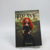 Brave la novela