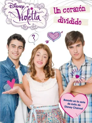 9788499514567_violetta-un-corazon-dividido_front-2.webp Violetta. un corazón dividido