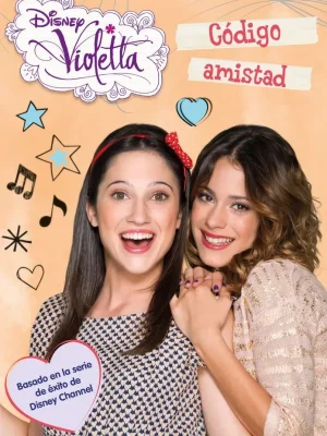 9788499515755_violetta-codigo-amistad_front-2.webp Violetta. código amistad