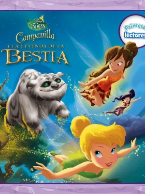 9788499516707_campanilla-y-la-leyenda-de-la-bestia-primeros-lectores_front-1.webp Campanilla y la leyenda de la bestia. primeros lectores
