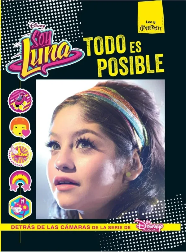 Soy luna. todo es posible