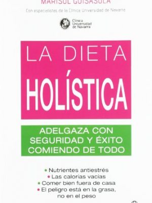 La dieta holística