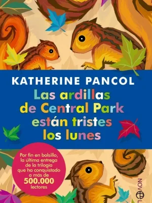 Las ardillas de central park están tristes los lunes