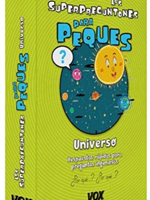 9788499742052_los-superpreguntones-para-peques-universo-vox-infantil-juvenil-castellano-a-partir-de-56-_front-1.jpg Los superpreguntones para peques. universo (vox - infantil / juvenil - castellano - a partir de 5/6 años - los superpreguntones) (spanish edition)