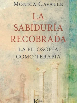 La sabiduría recobrada