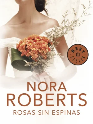 9788499892122_rosas-sin-espinas-cuatro-bodas-2_front-2.webp Rosas sin espinas (cuatro bodas 2)