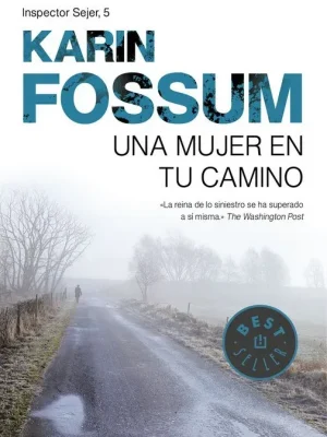 Una mujer en tu camino (inspector sejer 5)
