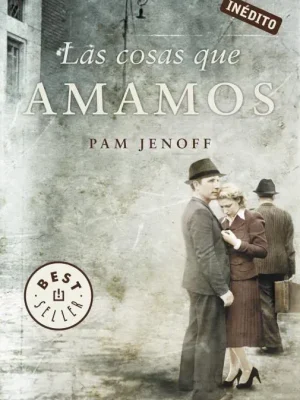 Las cosas que amamos