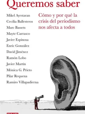 Queremos saber (libros para entender la crisis)