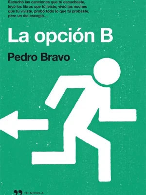La opción b