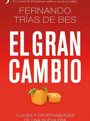 El gran cambio