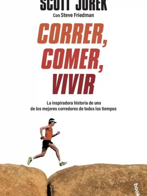Correr, comer, vivir