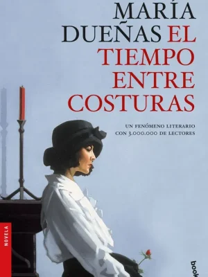 El tiempo entre costuras