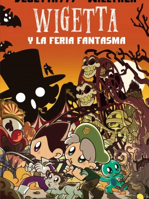 7. wigetta y la feria fantasma