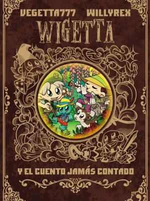 8. wigetta y el cuento jamás contado