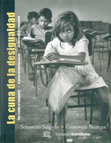 La cuna de la desigualdad (spanish edition)