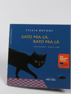 Gato para cá, rato para lá