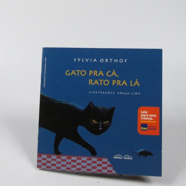 Gato para cá, rato para lá