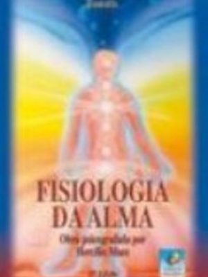 9788576181057_fisiologia-da-alma-economico_front-1.jpg Fisiologia da alma (economico)