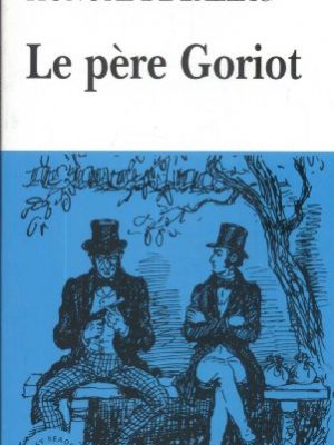 Le pere goriot (facile à lire) (french edition)