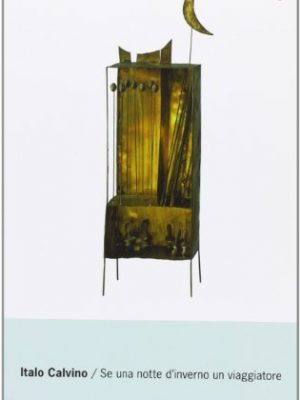 Se una notte d'inverno un viaggiatore (italian edition)