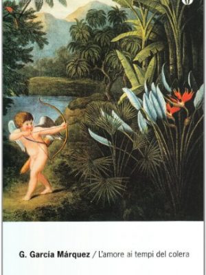 9788804543169_lamore-ai-tempi-del-colera_front-1.jpg L'amore ai tempi del colera