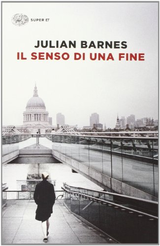 Il senso di una fine - paperback (italian edition)