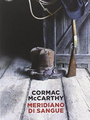Mccarthy - meridiano di sangue