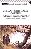 Garzanti - gli elefanti: dolori del giovane werther