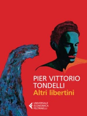 Altri libertini (italian edition)
